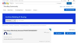 
                            10. Has ebay effectively blocked PHANTOM BIDDER? - The eBay ...