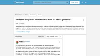 
                            12. Hat schon mal jemand beim Millionen Klick bei web.de gewonnen ...