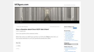 
                            12. Have a Question about Cisco UCS? Ask it Here! | UCSguru.com
