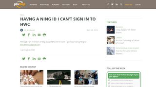 
                            11. Havng a Ning ID I can't sign in to HWC » Community | GovLoop