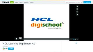 
                            6. HCL Learning DigiSchool AV on Vimeo