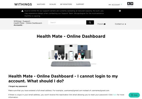 
                            13. Health Mate - Online Dashboard - I cannot login to my account. What ...