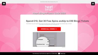 
                            5. Heart Bingo Promo Code: receive 30 Free Spins + £50 bingo tickets