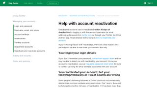 
                            9. Help with account reactivation - Twitter support