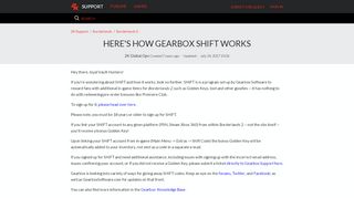 
                            7. Here's How Gearbox SHiFT Works – 2K Support