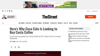 
                            9. Here's Why Coca Cola Is Looking to Buy Costa Coffee - TheStreet