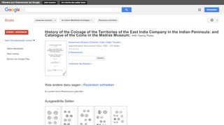 
                            9. History of the Coinage of the Territories of the East India Company ...