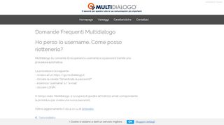 
                            9. Ho perso lo username. Come posso riottenerlo? - Multidialogo