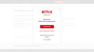 
                            4. Hoe wijzig ik mijn abonnement? - Netflix Help Center