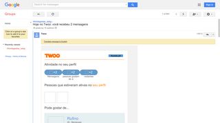 
                            5. Hoje no Twoo: você recebeu 2 mensagens - Google Groups