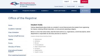 
                            11. Holds | Office of the Registrar | MSU Denver