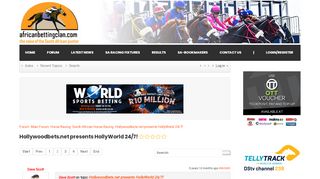 
                            12. Hollywoodbets.net presents HollyWorld 24/7! - Page 2 - African ...
