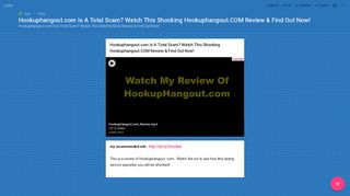 
                            9. Hookuphangout.com Is A Total Scam? Watch This Shocking ... - Padlet