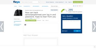 
                            10. How can hack seniorpeoplemeet.com log in and password. hope - Fixya