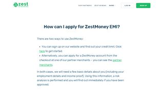 
                            3. How can I apply for ZestMoney EMI? | ZestMoney