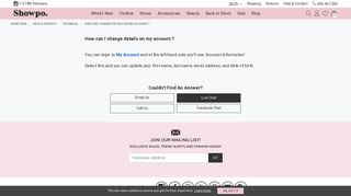 
                            10. How can i change details on my account ? | Showpo NZ