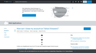 
                            11. How can I close my account on Yahoo! Answers? - Web Applications ...