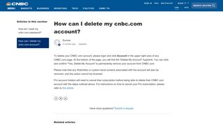 
                            9. How can I delete my cnbc.com account? – CNBC Help Center