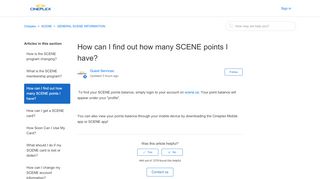 
                            7. How can I find out how many SCENE points I have? – Cineplex