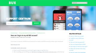 
                            3. How can I log in to my old BUX account? : Support Centrum