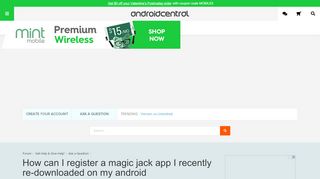
                            8. How can I register a magic jack app I recently re-downloaded on my ...