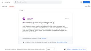 
                            2. How can I setup manual login into gmail? - Google Product Forums
