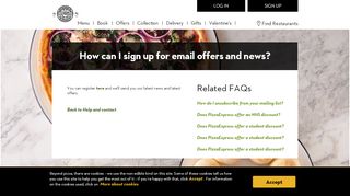 
                            3. How can I sign up for email offers and news? | PizzaExpress