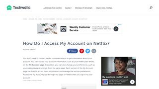 
                            9. How Do I Access My Account on Netflix? | Techwalla.com