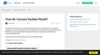 
                            6. How do I access YouSee Musik? – TDC Cloud Support