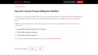 
                            9. How do I cancel iTunes billing for Netflix? - Netflix Help Center