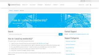 
                            2. How do I cancel my membership? | Support | DomainTools