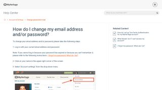 
                            7. How do I change my email address and/or password? - MyHeritage