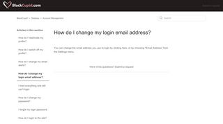 
                            7. How do I change my login email address? - BlackCupid.com