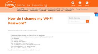 
                            2. How do I change my Wi-Fi Password? - Skinny