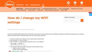 
                            1. How do I change my WiFi settings - Support Home Page - Skinny