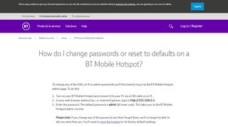 
                            10. How do I change passwords or reset to defaults on a BT Mobile Hotspot?