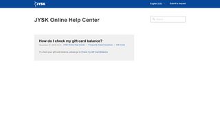
                            10. How do I check my gift card balance? – JYSK Online Help Center