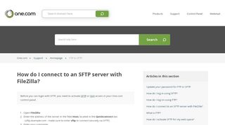 
                            1. How do I connect to an SFTP server with FileZilla? – Support | One ...