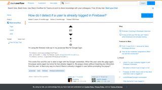 
                            1. How do I detect if a user is already logged in Firebase? - Stack ...