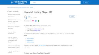 
                            11. How do I find my Player ID? – Firemonkeys