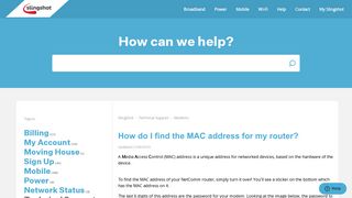 
                            5. How do I find the MAC address for my router? – Slingshot