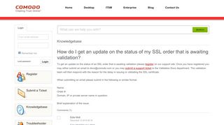 
                            9. How do I get an update on the status of my SSL order that is awaiting ...