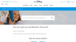 
                            12. How do I get my Cast Member discount? – shopDisney Guest Services