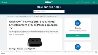 
                            2. How Do I Get Passes With My Apple TV? - NOW TV - Help