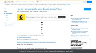 
                            5. How do I get user profile using Google Access Token - Stack Overflow