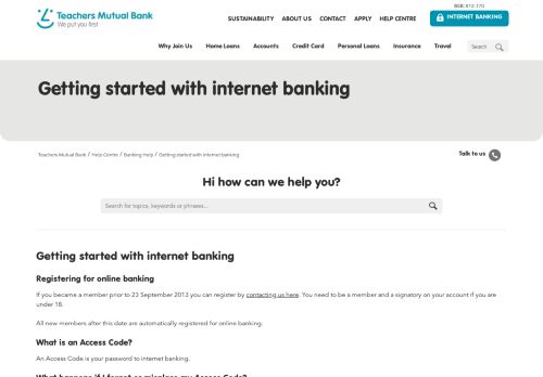 
                            3. How do I log in to internet banking? - Teachers Mutual Bank
