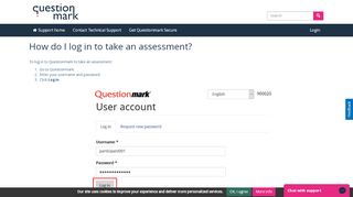 
                            5. How do I log in to take an assessment? | Questionmark