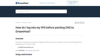 
                            12. How do I log into my VPS before pointing DNS to DreamHost ...