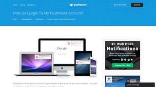 
                            11. How Do I Login To My PushAssist Account?