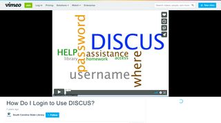 
                            5. How Do I Login to Use DISCUS? on Vimeo